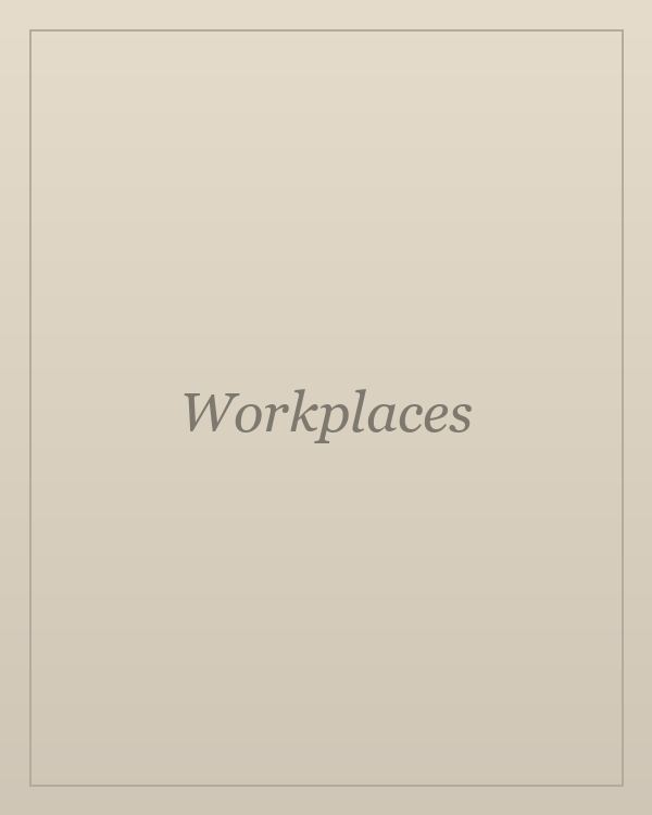 Workplaces